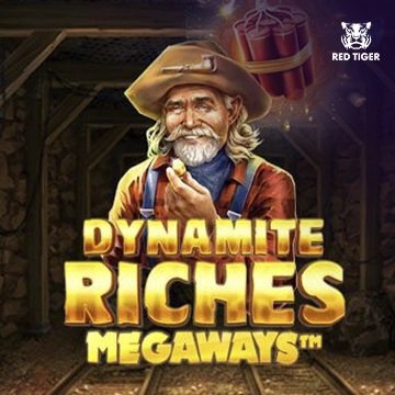 Dynamite Riches Megaways - NOLIMITSLOT777